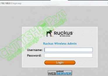 Hướng dẫn cấu hình Wifi Ruckus hoạt động ở chế độ Standalone